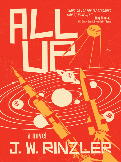 Title details for All Up by J. W. Rinzler - Available